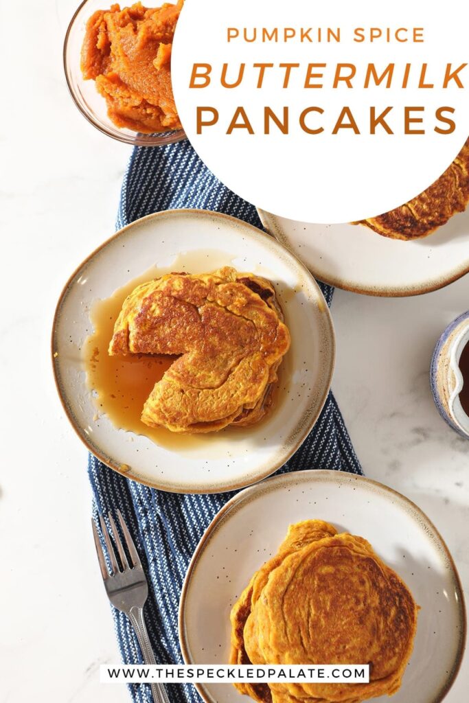 Three plates of orange pancakes with syrup and a bowl of pumpkin puree with the text 'pumpkin spice buttermilk pancakes'