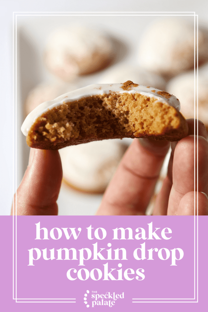 A bitten-into Pumpkin Cookie with Cream Cheese Frosting held in hand above a plate of cookies with the text how to make pumpkin drop cookies