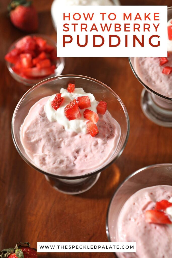 A wooden tray holds cups of pudding garnished with yogurt and chopped strawberries with the text 'how to make strawberry pudding'