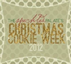 Christmas Cookie Week 2012 Roundup!