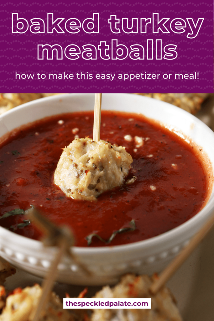 A meatballs dips into a bowl of marinara with the text baked turkey meatballs how to make this easy appetizer or meal