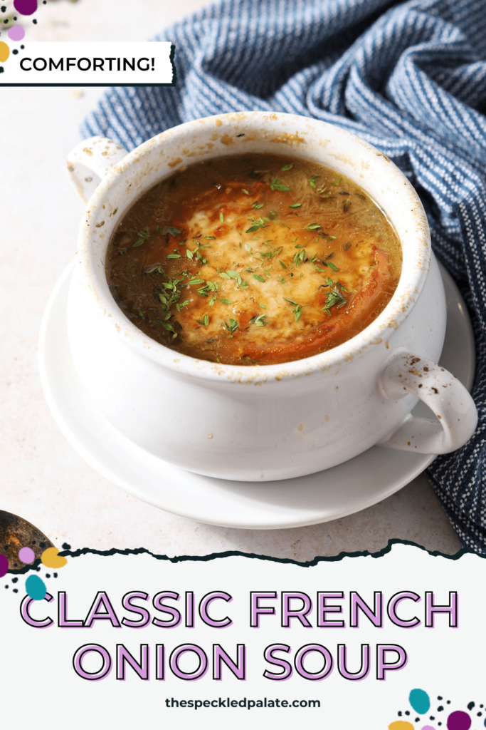 A crock of soup on a white plate with the text Classic French Onion Soup