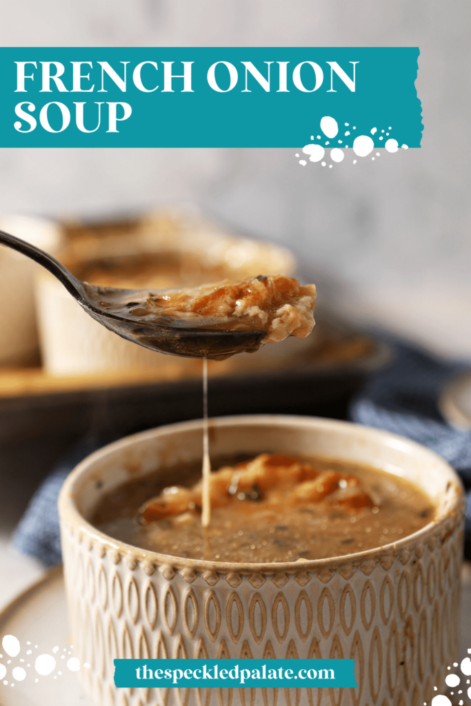 A spoon lifts a bite of soup out of a crock with the text French Onion Soup