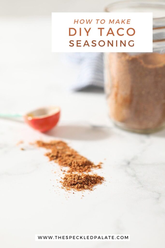 A seasoning mix on marble with the text how to make DIY taco seasoning