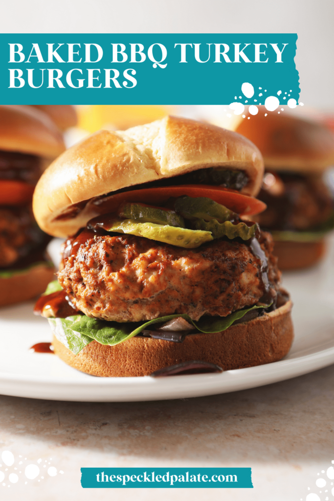 Close up of a BBQ Burger on a white plate with the text Baked BBQ Turkey Burgers