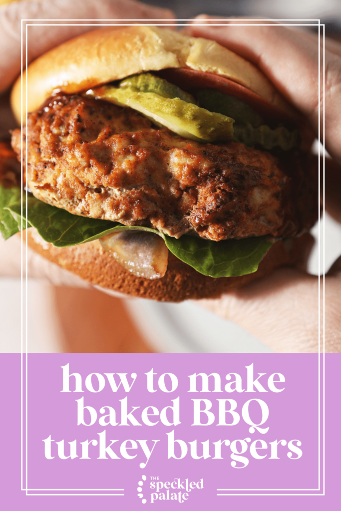 A person holds a big burger in hands with the text how to make baked bbq turkey burgers