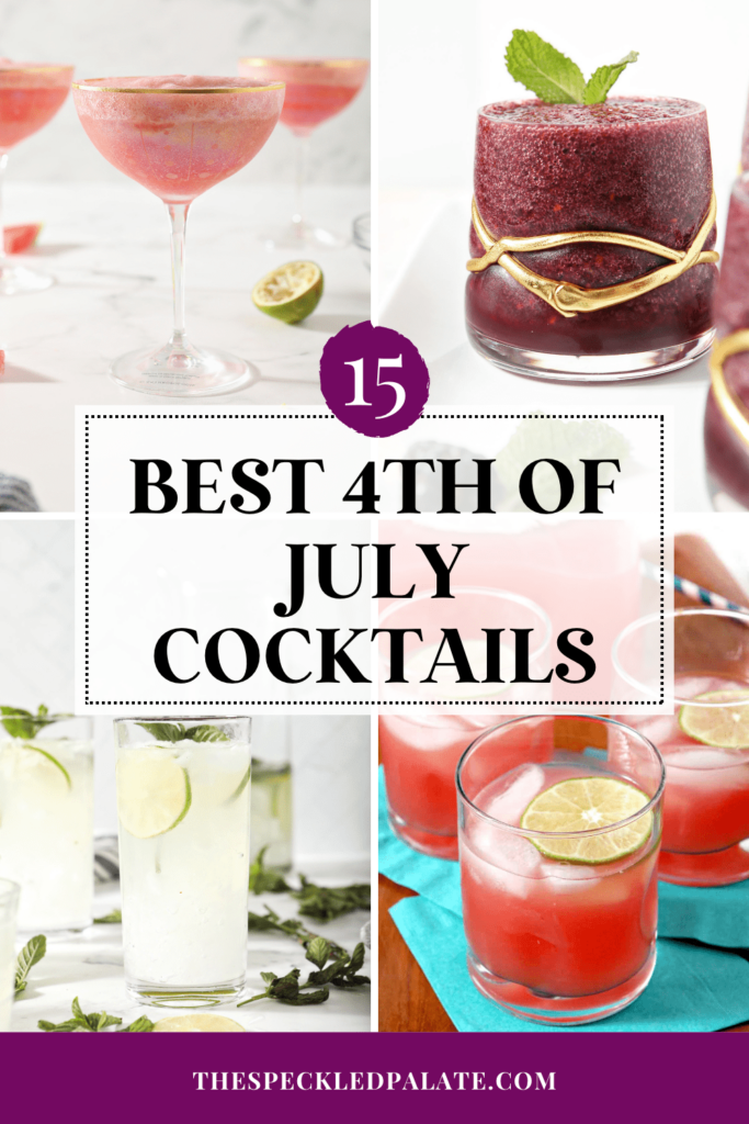 Collage of four red, white and blue cocktails with the text 15 best 4th of july cocktails