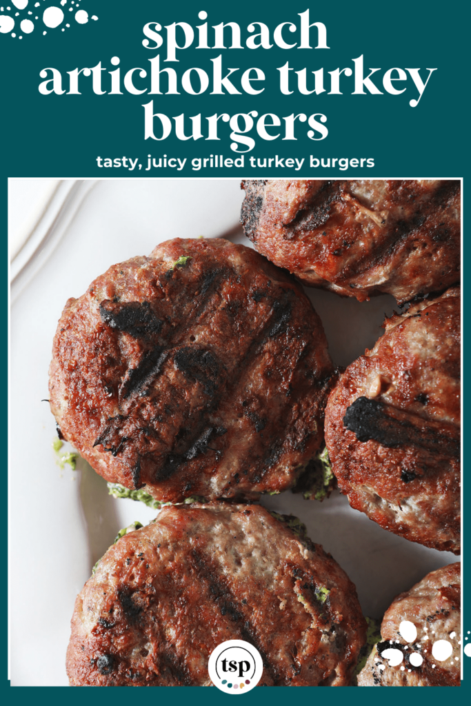 A plate of grilled burgers with the text spinach artichoke turkey burgers tasty juicy grilled turkey burgers