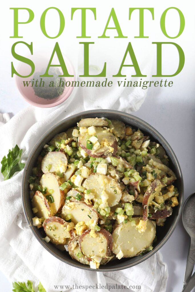 https://www.thespeckledpalate.com/wp-content/uploads/2014/03/The-Speckled-Palate-No-Mayo-Potato-Salad-Pin-Graphic-683x1024.jpg