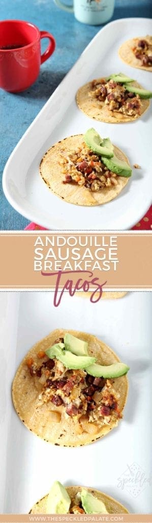 Breakfast Tacos | Easy Breakfast Taco | Easy Breakfast | Tailgate Breakfast | Weekend Breakfast | Brunch Tacos | Andouille Sausage Recipe