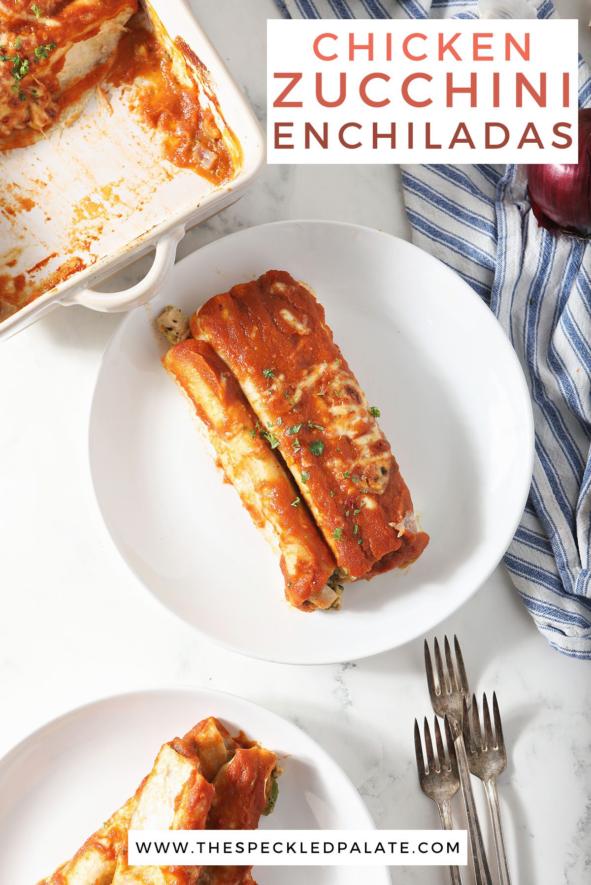 Two white plates with enchiladas in red sauce and a baking sheet with the text chicken zucchini enchiladas