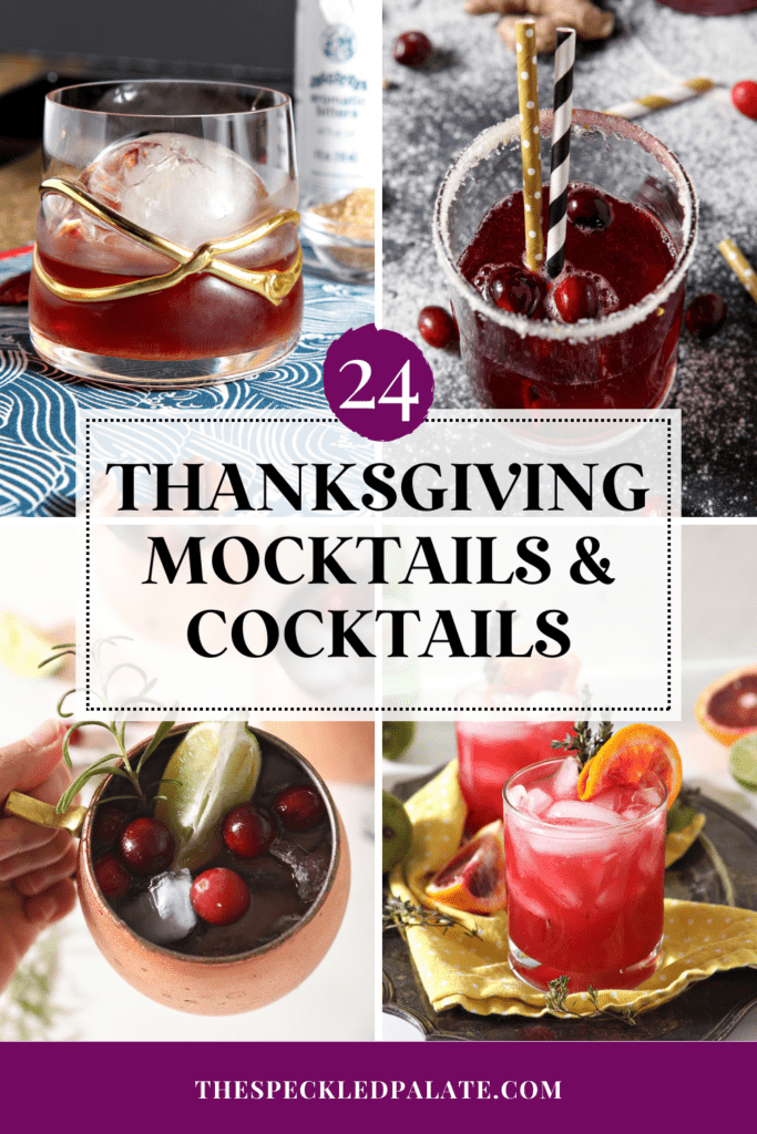 collage of four images of drinks with the text 24 thanksgiving mocktails and cocktails