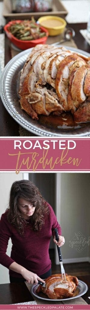 Thanksgiving Entree | Turducken Recipe | Easy Turducken Recipe | Easy Thanksgiving | Easy Entertaining | Unique Thanksgiving Entree