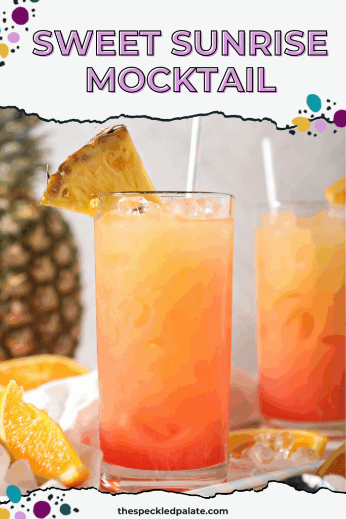 Two orange-pink mocktails garnished with pineapples with the text Sweet Sunrise Mocktail