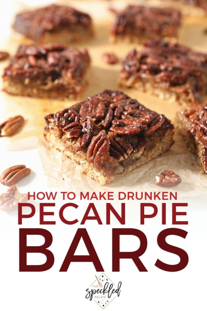 Sliced Bourbon Pecan Pie Bars sit on wax paper with the text 'how to make drunken pecan pie bars'