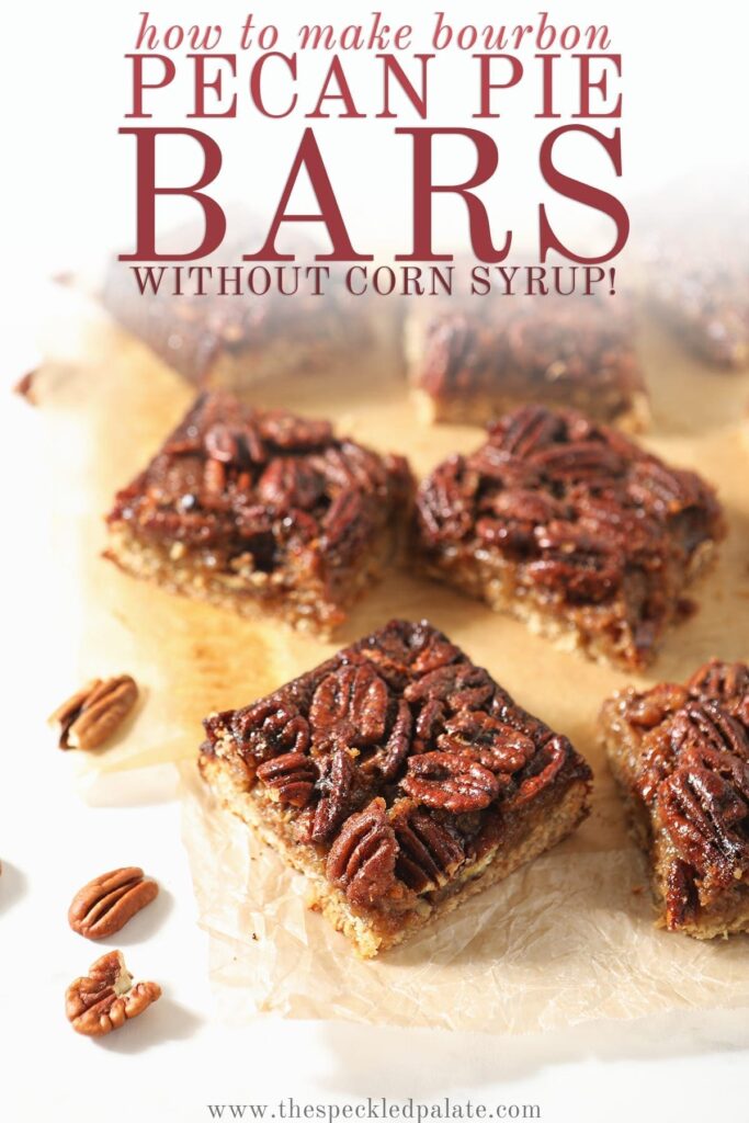 Sliced Bourbon Pecan Pie Bars sit on wax paper with the text 'how to make bourbon pecan pie bars without corn syrup'