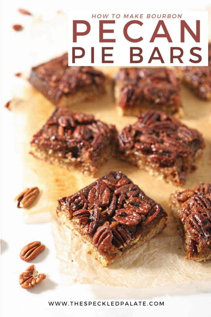 Sliced Bourbon Pecan Pie Bars sit on wax paper with the text 'how to make bourbon pecan pie bars'