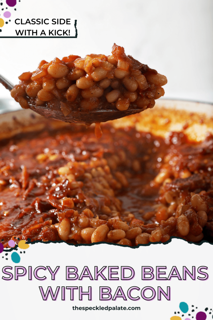 A spoon lifts baked beans out of a braiser pan with the text spicy baked beans with bacon