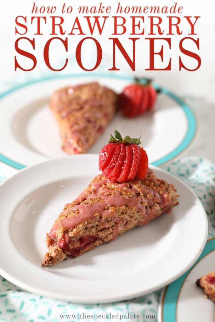 Close up of a Strawberry Scone on a white plate next to two other plates on a turquoise patterned towel with the text 'how to make homemade strawberry scones'