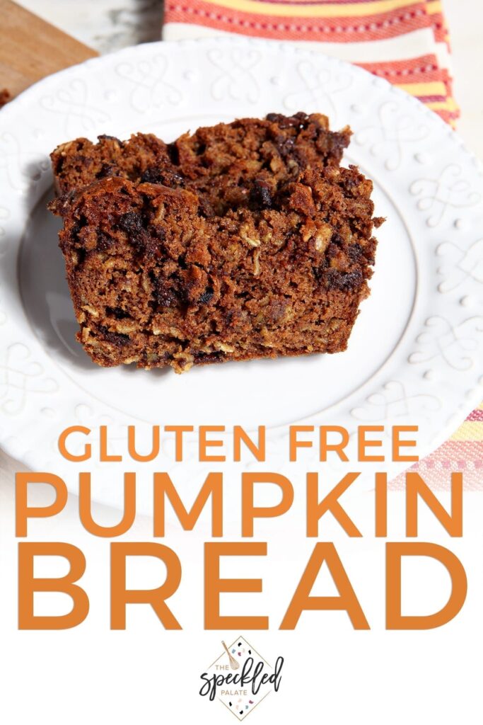 Two slices of Gluten Free Pumpkin Bread with Chocolate Chips on a white plate with the text 'gluten free pumpkin bread'