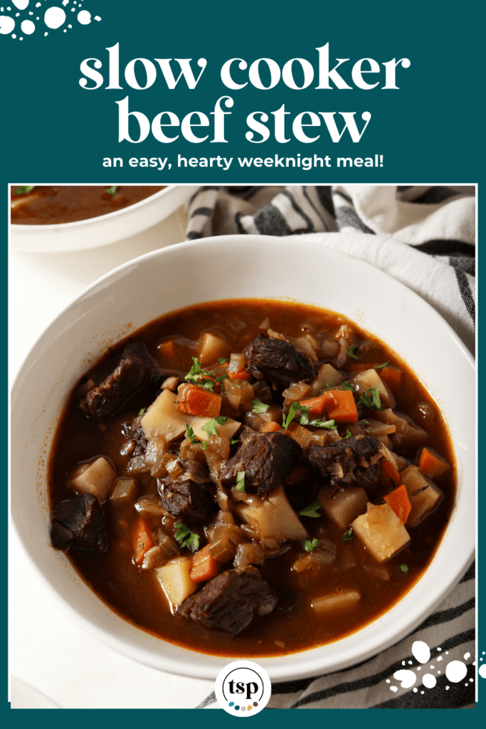 close up of a white bowl holding beef stew with the text slow cooker beef stew an easy, hearty weeknight meal