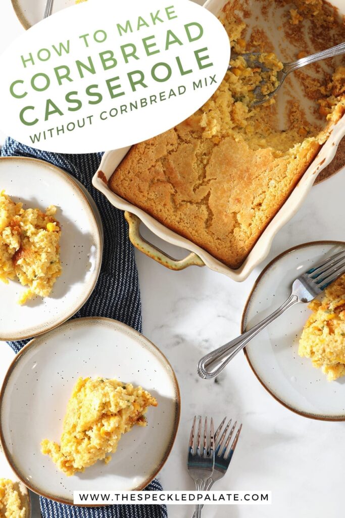 Several white plates hold servings of yellow casserole next to a dish and forks with the text 'how to make cornbread casserole without cornbread mix'