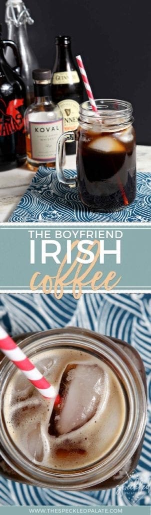 Pinterest collage for The Boyfriend Irish Coffee, featuring the final coffee drink with its ingredients and a close up