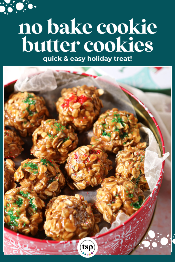 A cookie tin of Christmas-colored No Bake cookies on a pink terrazzo surface with the text no bake cookie butter cookies quick & easy holiday treat