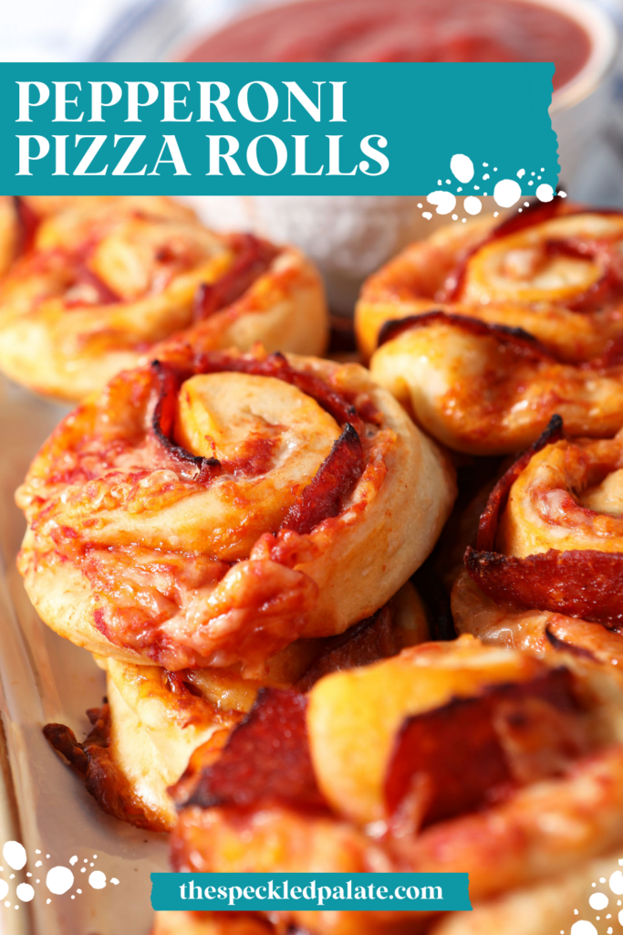 Close up of pizza rolls stacked on a platter with the text pepperoni pizza rolls