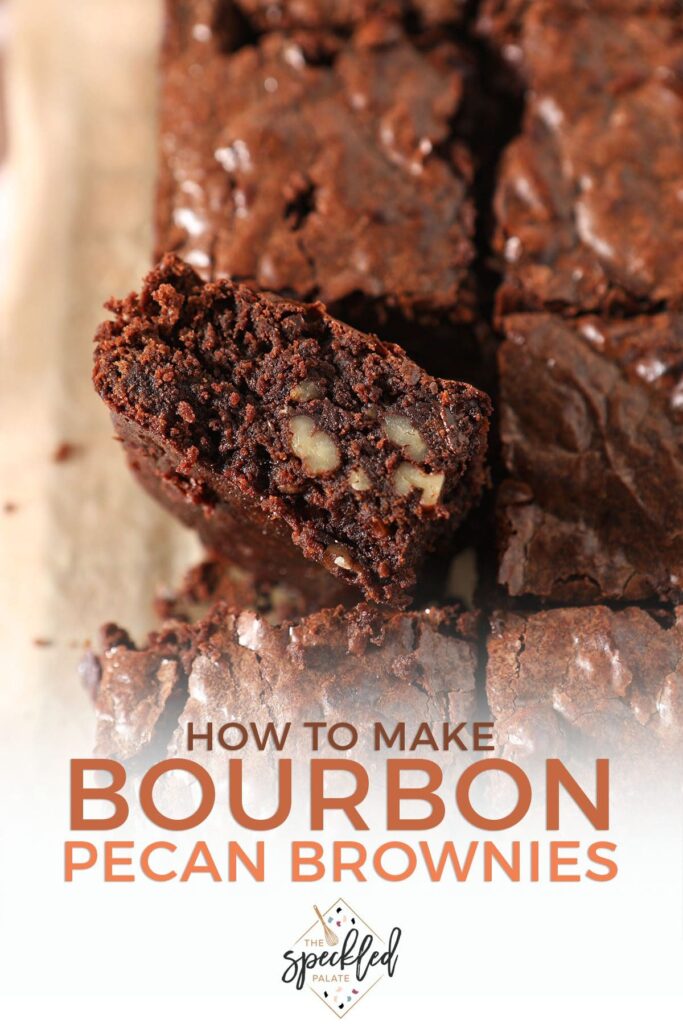 Close up of sliced brownies with the text how to make bourbon pecan brownies