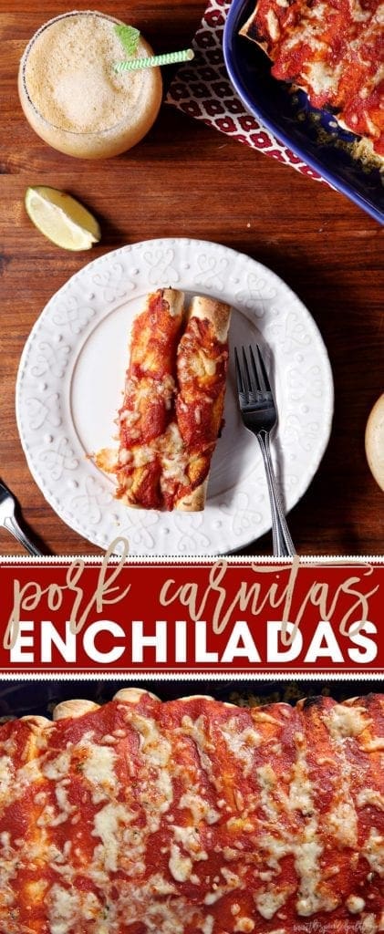 Collage of two images of enchiladas from different angles with the text 'pork carnitas enchiladas'