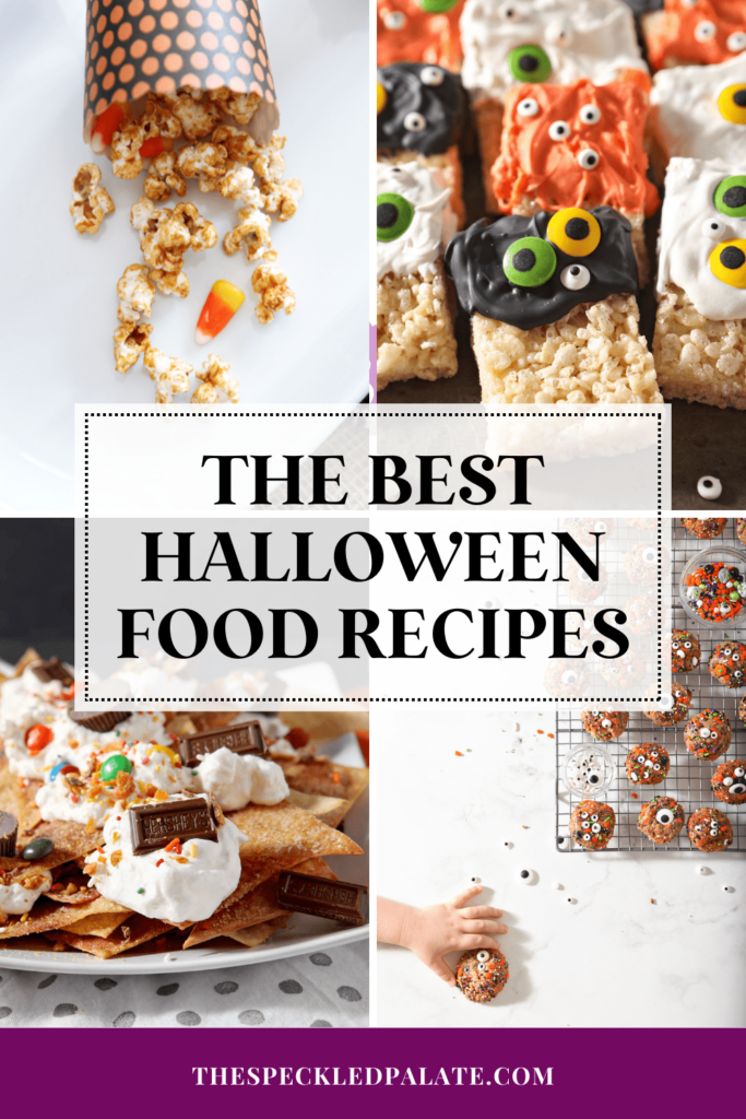 Collage of four images of Halloween food with the text The Best Halloween Food Recipes