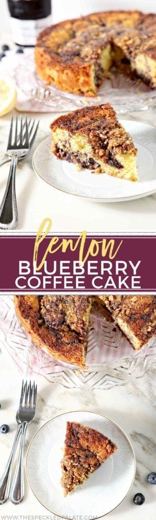 Collage of two images showing different angles of a blueberry coffee cake with the text lemon blueberry coffee cake