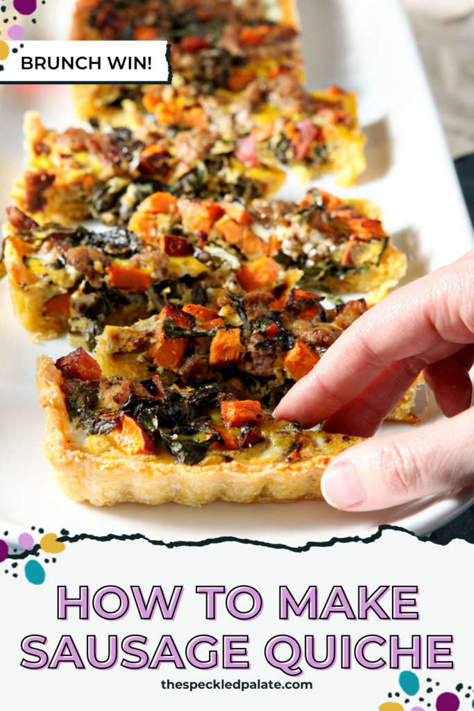 A woman grabs a bite-sized slice of a rectangular quiche from a white rectangular platter with the text How to Make Sausage Quiche