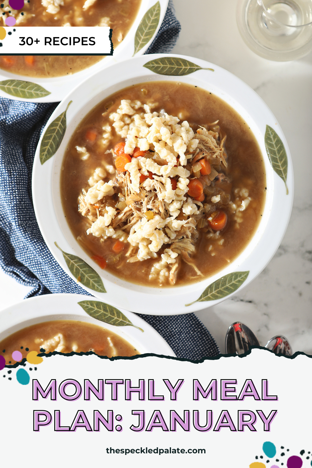 Sample January Menu Monthly Meal Plan: Recipes to Make in January - The Speckled Palate