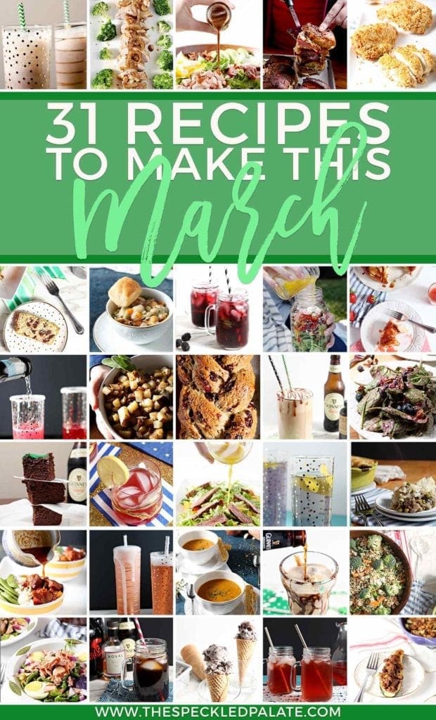 Pinterest collage for the Monthly Meal Plan: 31 Recipes to Make in March 2018, featuring 30 small images compiled together from the post