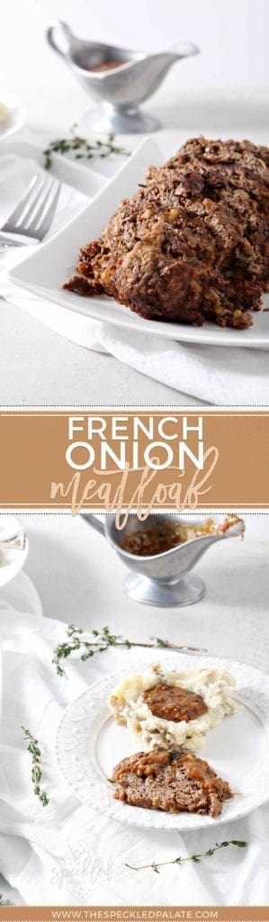 Pinterest collage featuring two images of cooked, ready-to-eat French Onion Meatloaf