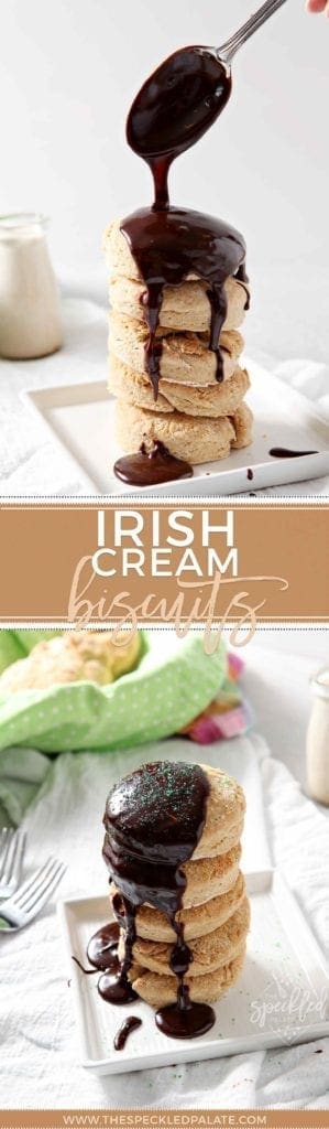 Collage of two images showing chocolate gravy drizzling onto a stack of biscuits and the biscuits and chocolate gravy together with the text 'irish cream biscuits'