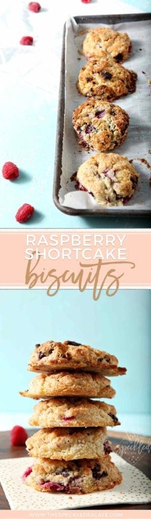 Pinterest collage for Raspberry Shortcake Biscuits, featuring two images of the biscuits on a baking sheet, fresh out of the oven, and stacked on a wooden platter, ready for eating.