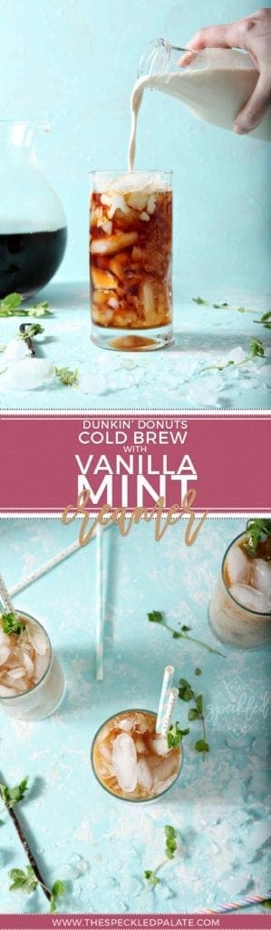 Pinterest collage of two images for Dunkin' Donuts Cold Brew with Homemade Vanilla Mint Creamer