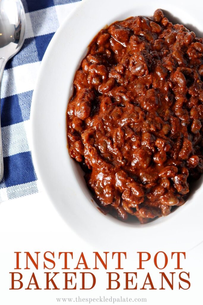 Overhead of Instant Pot Vegetarian Baked Beans in a bowl, with Pinterest text