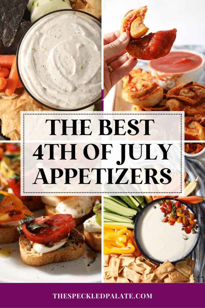 Collage of four images with the text the best best 4th of july appetizers