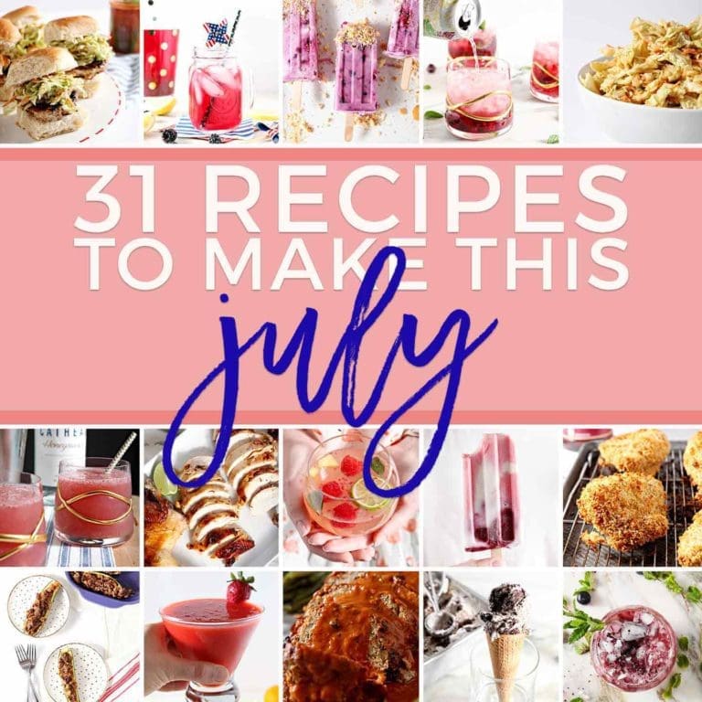 Collage of 31 recipes to make in July