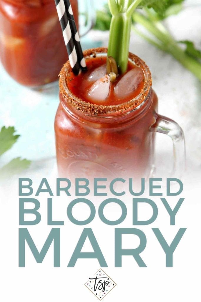 Pinterest graphic for BBQ Bloody Mary, featuring a close up of the final drink and text