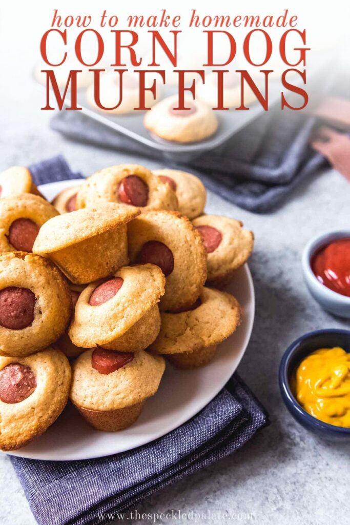 A plate of Mini Corn Dog Muffins with bowls of ketchup and mustard nearby a plate of mini muffins with the text 'how to make homemade corn dog muffins'