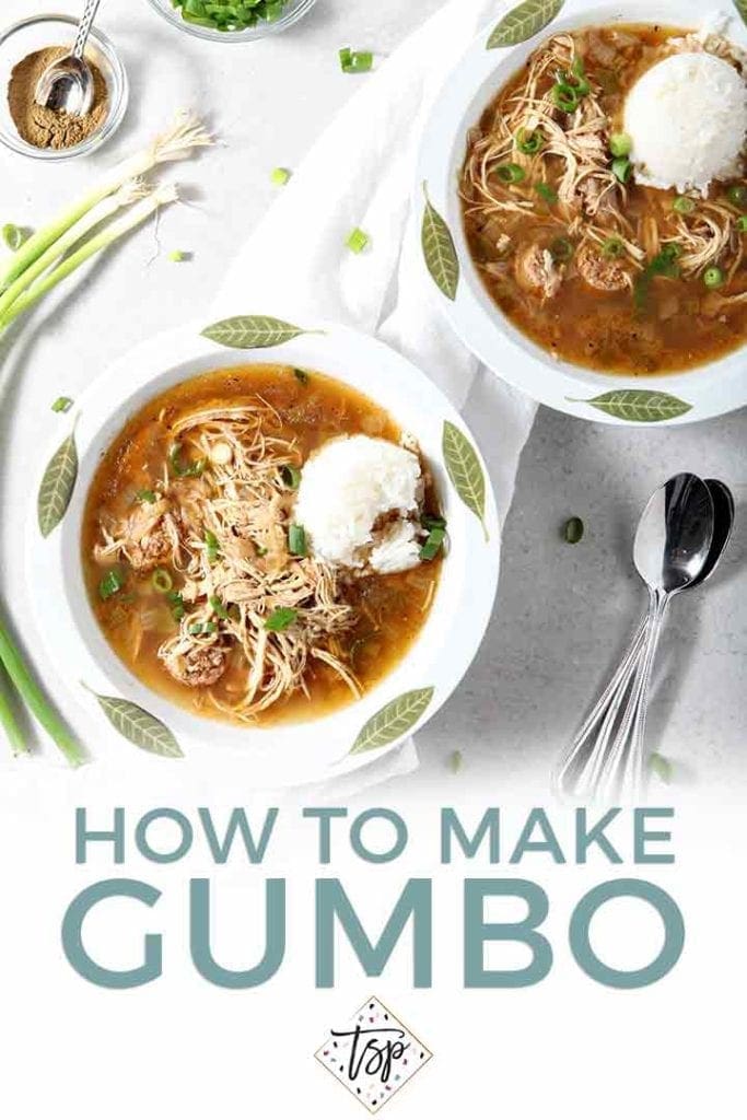 Pinterest graphic for How to Make a Gumbo