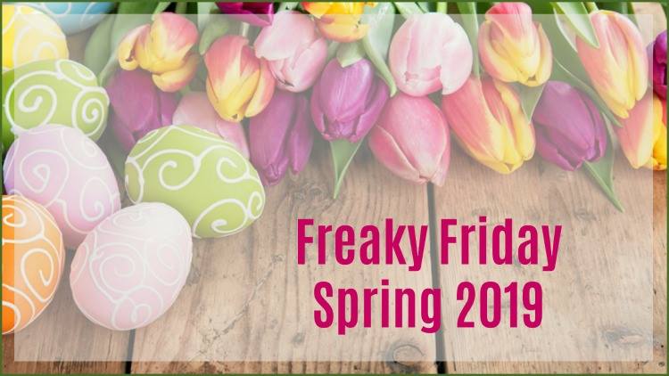 Freaky Friday Spring 2019 banner, on top of tulips and decorated eggs