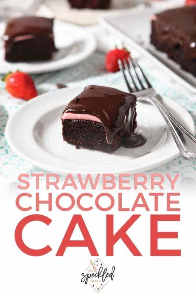 A close up of a slice of Strawberry Chocolate Cake, with Pinterest text overlay