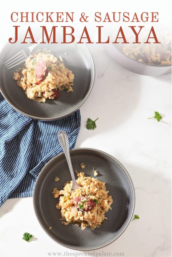 Overhead of Chicken and Sausage Jambalaya in bowls, with text