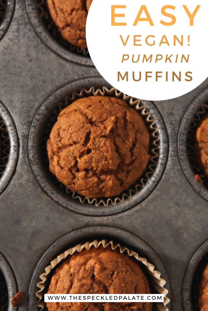 An overhead of Pumpkin muffins in a metal baking tin with the text 'easy! vegan pumpkin muffins'